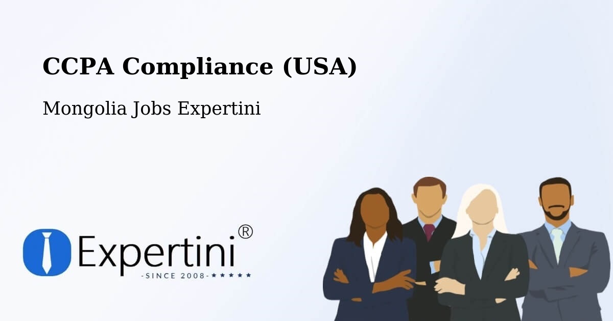 CCPA Privacy Rights & Compliance Notice – Üyönch - Mongolia Jobs Expertini